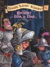 Cover image for Knight for a Day